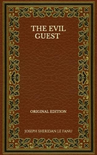 The Evil Guest - Original Edition