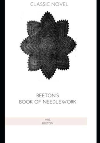 Beeton's Book of Needlework