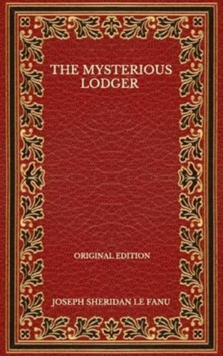 The Mysterious Lodger - Original Edition