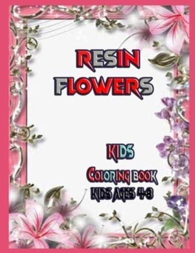 Resin Flowers Kids Coloring Book