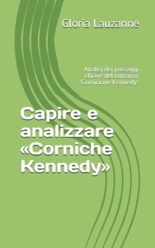 Capire e analizzare Corniche Kennedy: Analisi dei passaggi chiave del romanzo "Cornicione Kennedy"