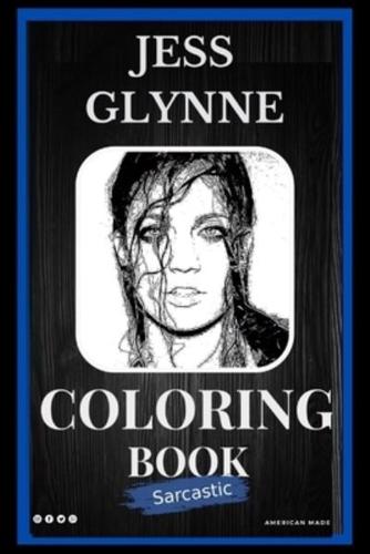 Sarcastic Jess Glynne Coloring Book