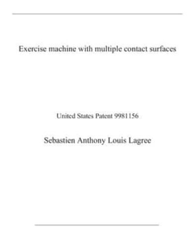 Exercise Machine With Multiple Contact Surfaces