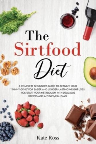 The Sirtfood Diet