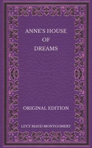 Anne's House of Dreams - Original Edition