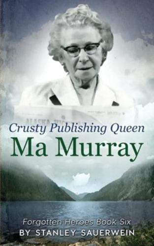 Crusty Publishing Queen