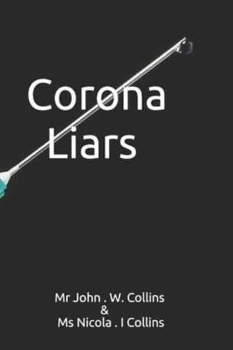Corona Liars