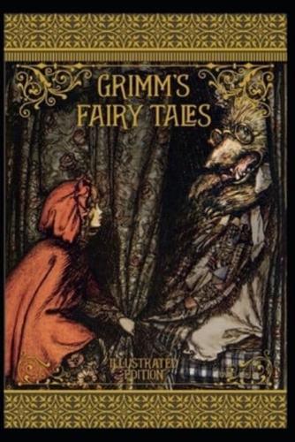 Grimm's Fairy Tales Illustrated