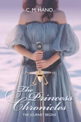 The Princess Chronicles: The Journey Begins