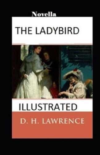The Ladybird (Novella) Illustrated