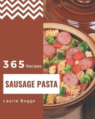 365 Sausage Pasta Recipes