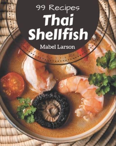 99 Thai Shellfish Recipes