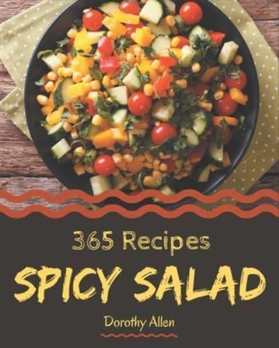 365 Spicy Salad Recipes