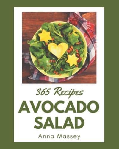 365 Avocado Salad Recipes