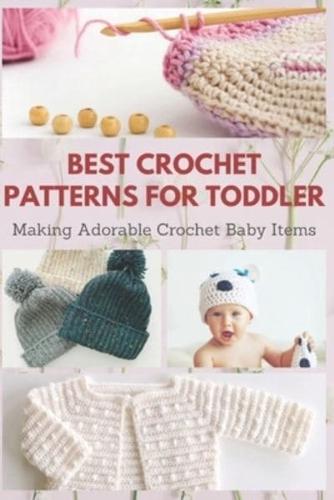 Best Crochet Patterns for Toddler