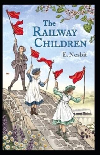 The Railway Children Annotated