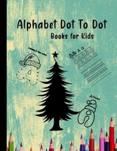 Alphabet Dot to Dot Books for Kids