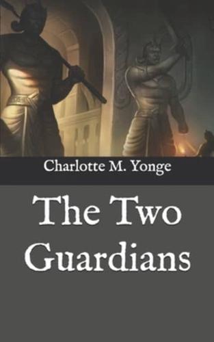 The Two Guardians