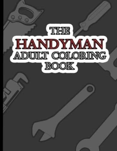 The Handyman Adult Coloring Book