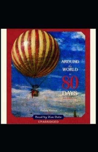 Around the World in 80 Days Illustrated