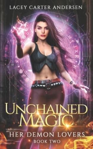 Unchained Magic