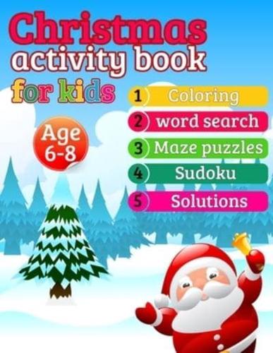 Christmas Activity Book for Kids Age 6-8