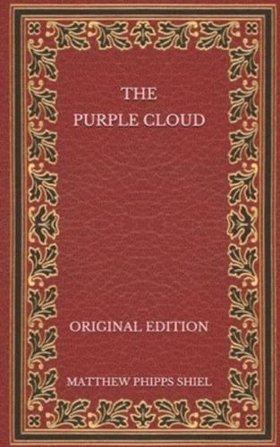 The Purple Cloud - Original Edition