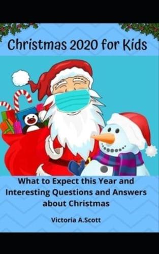 Christmas 2020 for Kids