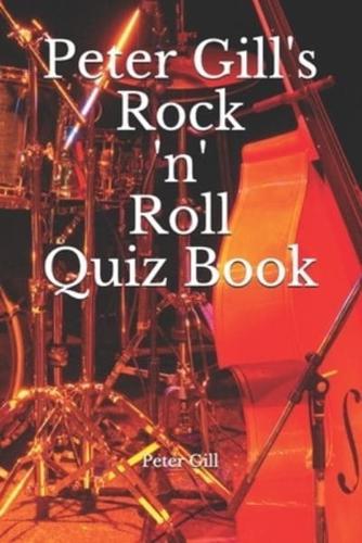 Peter Gill's Rock 'n' Roll Quiz Book