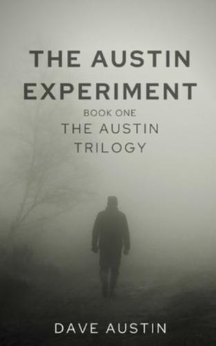 The Austin Experiment