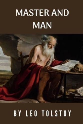 Master and Man by Leo Tolstoy