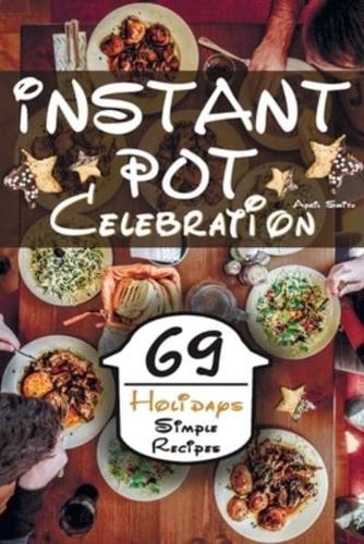 Instant Pot Celebration