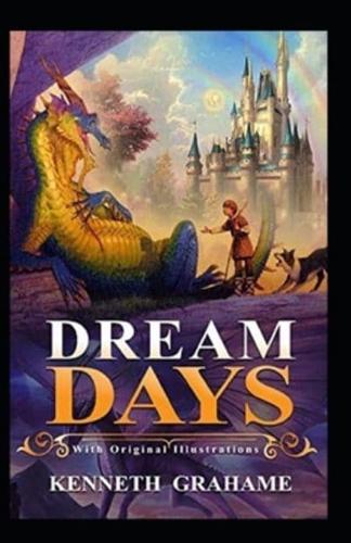 Dream Days (Illustrated)