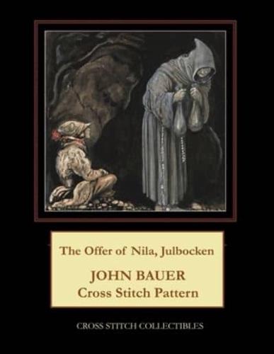 The Offer of Nila, Julbocken : John Bauer Cross Stitch Pattern