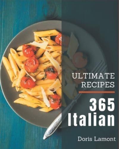 365 Ultimate Italian Recipes