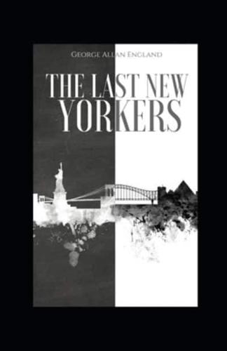 The Last New Yorkers Illustrated