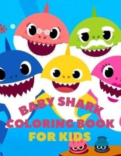 Baby Shark Coloring Book For Kids