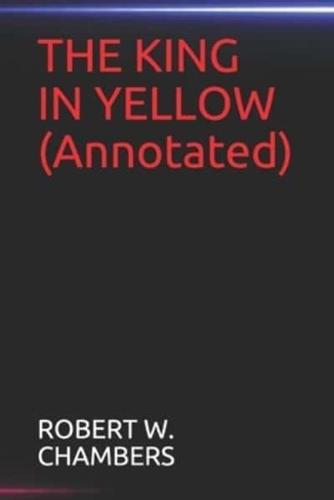 THE KING IN YELLOW(Annotated)