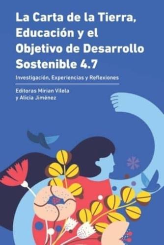 La Carta De La Tierra, Educación Y El Objetivo De Desarrollo Sostenible 4.7