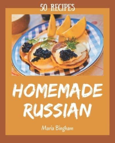 50 Homemade Russian Recipes