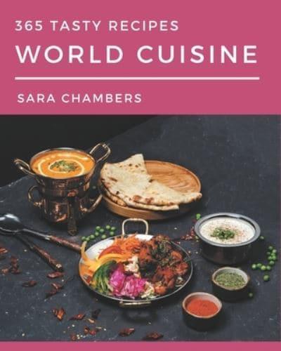 365 Tasty World Cuisine Recipes