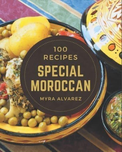 100 Special Moroccan Recipes