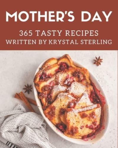 365 Tasty Mother's Day Recipes