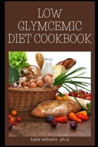 Low Glymcemic Diet Cookbook