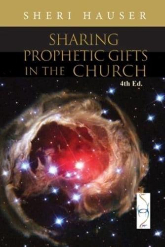 Sharing Prophetic Gifts in the Church
