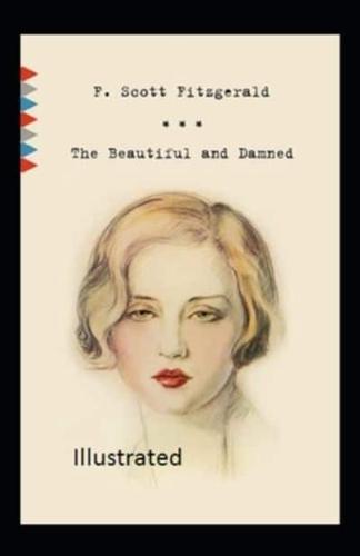 The Beautiful and Damned Illustrated