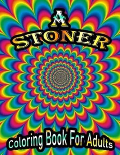 A Stoner Coloring Book For Adults