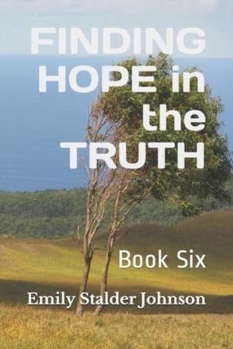 Finding Hope in the Truth