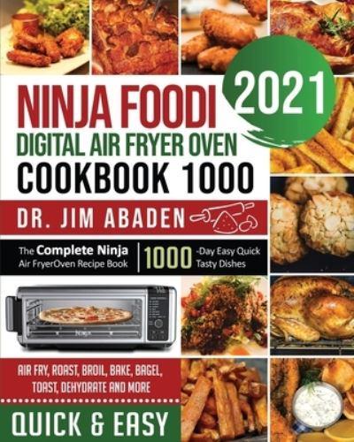 Ninja Foodi Digital Air Fryer Oven Cookbook 1000