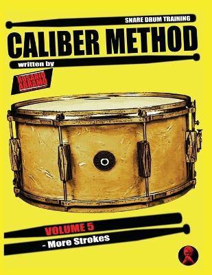 Caliber Method - Volume 5